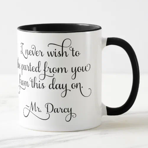 mug Mr. Darcy quote
