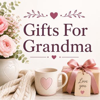 Gifts For Grandma