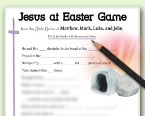instant download Bible game "Jesus At Easter"